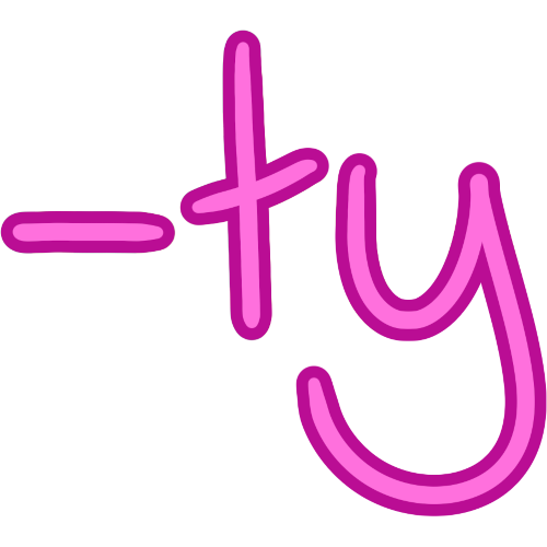 '-ty' in pink bubble letters.